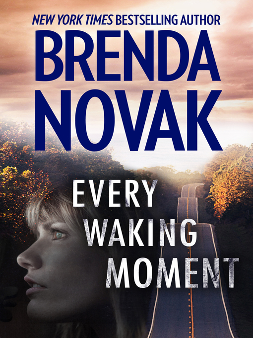 Title details for Every Waking Moment by Brenda Novak - Available
